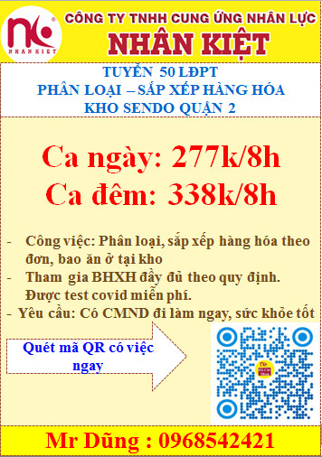 TUYỂN GẤP 50 LĐPT THỜI VỤ PHÂN LOẠI SẮP XẾP HÀNG HÓA KHO SENDO Q2